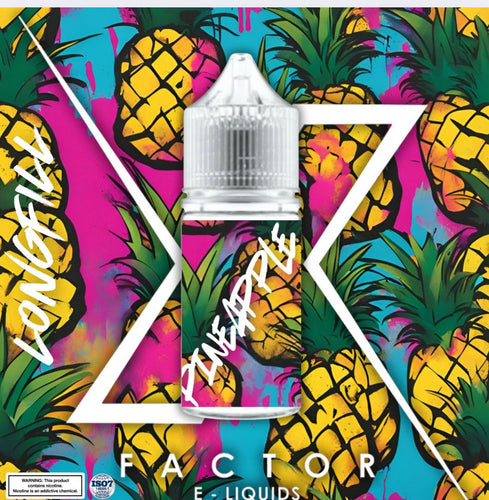 Ohm Liquid RSA LONGFILL - X Factor Pineapple Salt/MTL 30ML